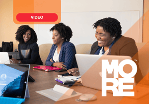 “MORE Overview” video